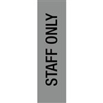Apli Self Adhesive Staff Only Sign 50x202mm Silver